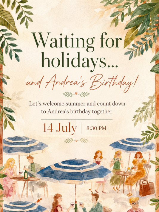 Casa Dinner - Waiting for Summer… and Andrea’s Birthday!