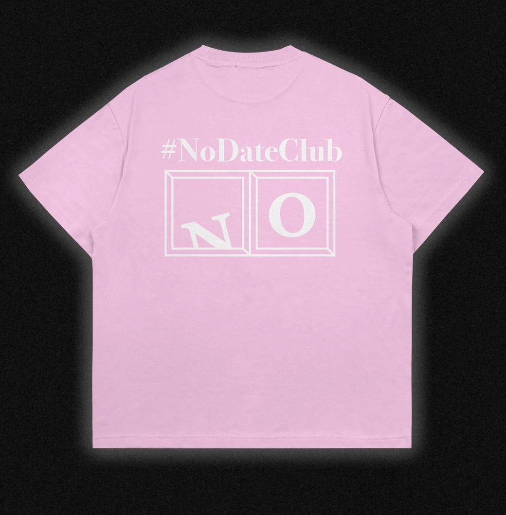 T-Shirt - No Date Club