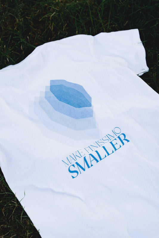 T-Shirt - Make Finissimo Smaller